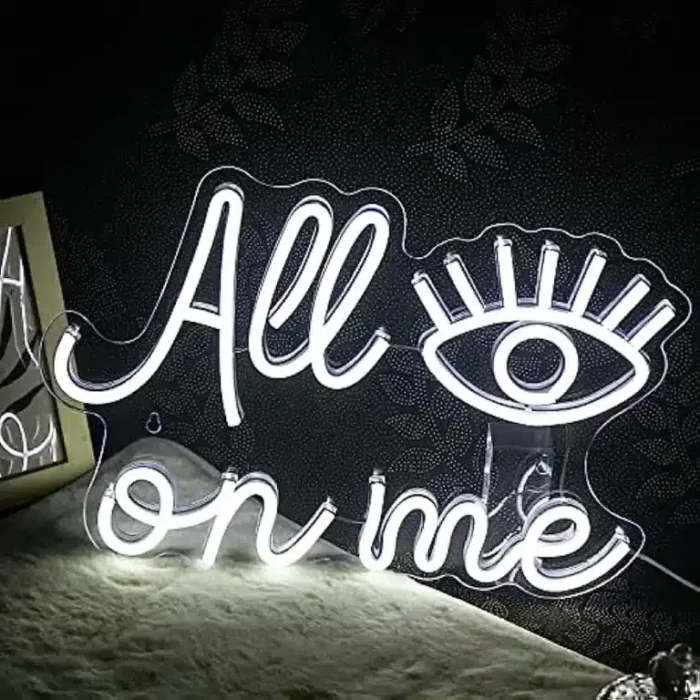 Neon All Eyes On Me
