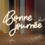 Néon Bonne Journée