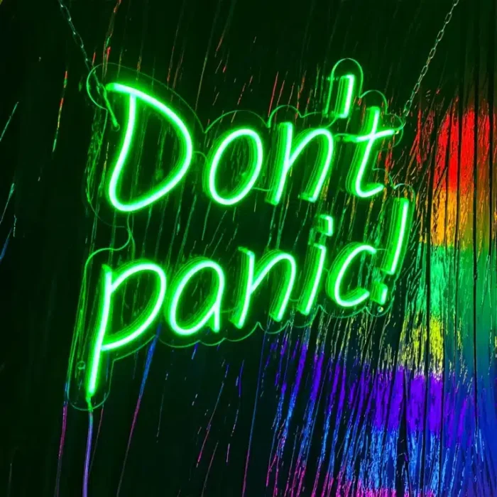 Neon Don’t Panic