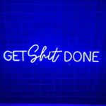 Neon Get Shit Done