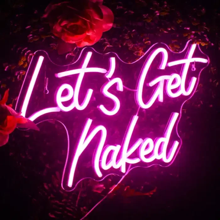 Neon Let’s Get Naked