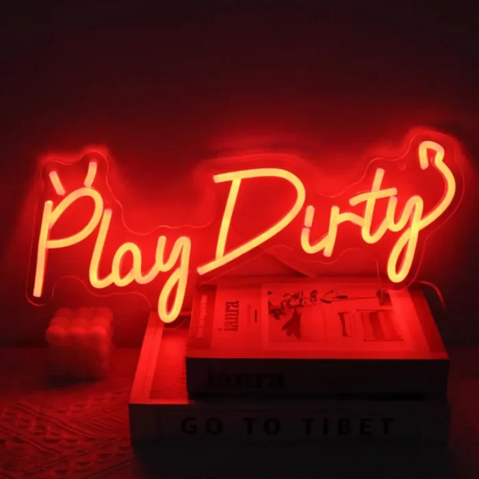 Neon Play Dirty