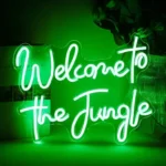 Neon Welcome to the jungle