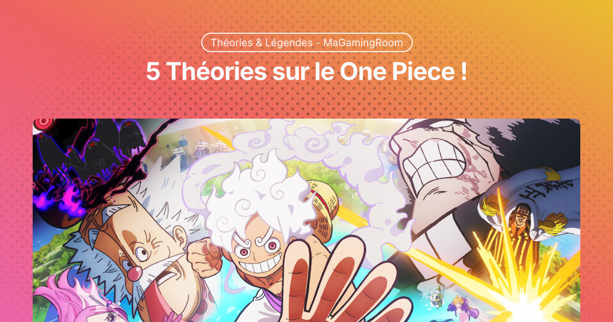 Théories sur le One Piece